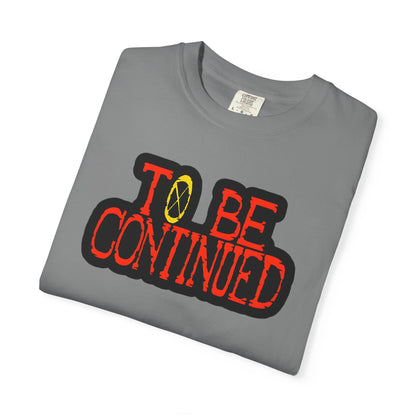 To Be Continued One Piece T-Shirt — Retro Tee