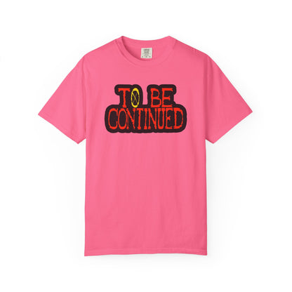 To Be Continued One Piece T-Shirt — Retro Tee
