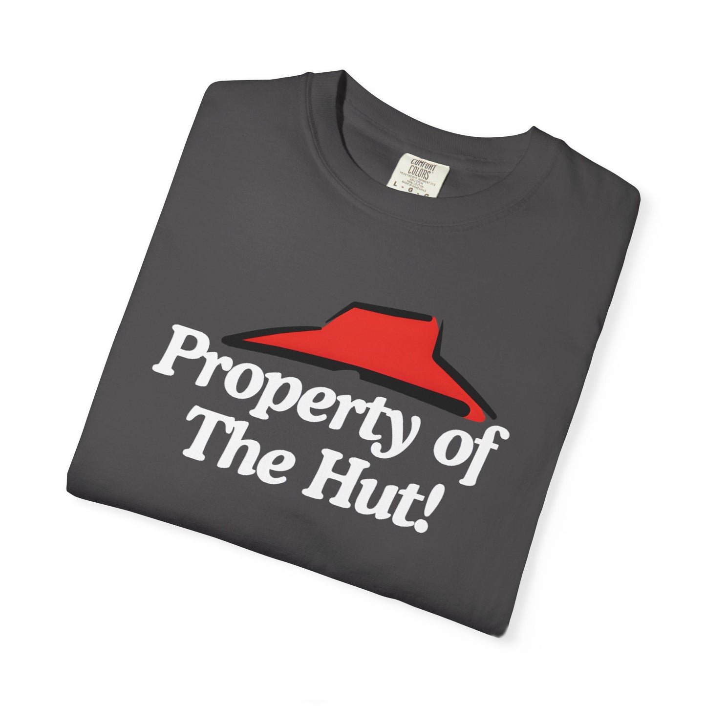 Property of The Hut T‑Shirt — Retro Pizza Hut Parody Tee